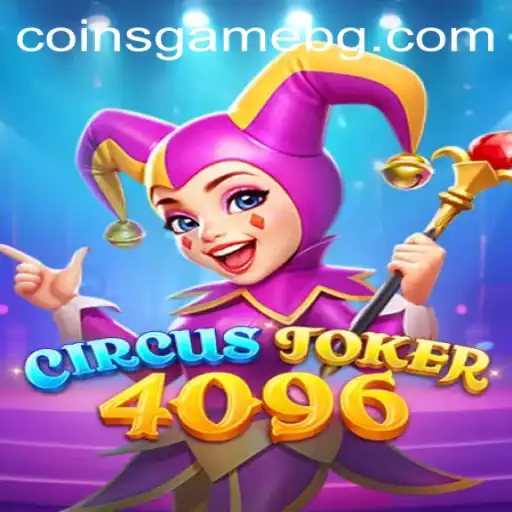 Exploring the Vibrant World of CircusJoker4096: A Unique Gameplay Experience