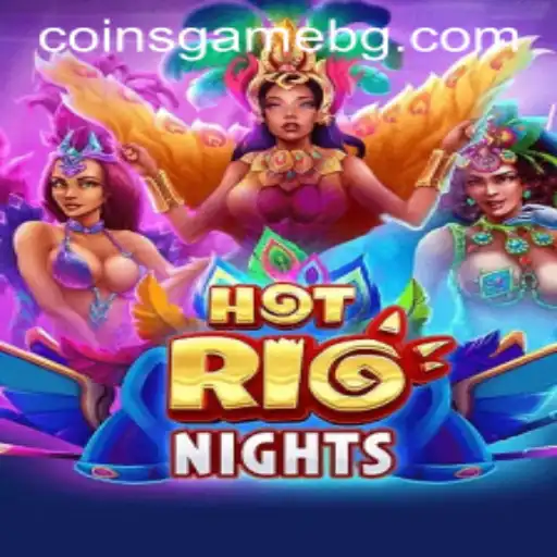 HotRioNights: The Thrilling New Game Sweeping the Globe