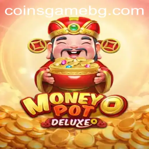 Exploring MoneyPotDELUXE: An Exciting Gaming Experience